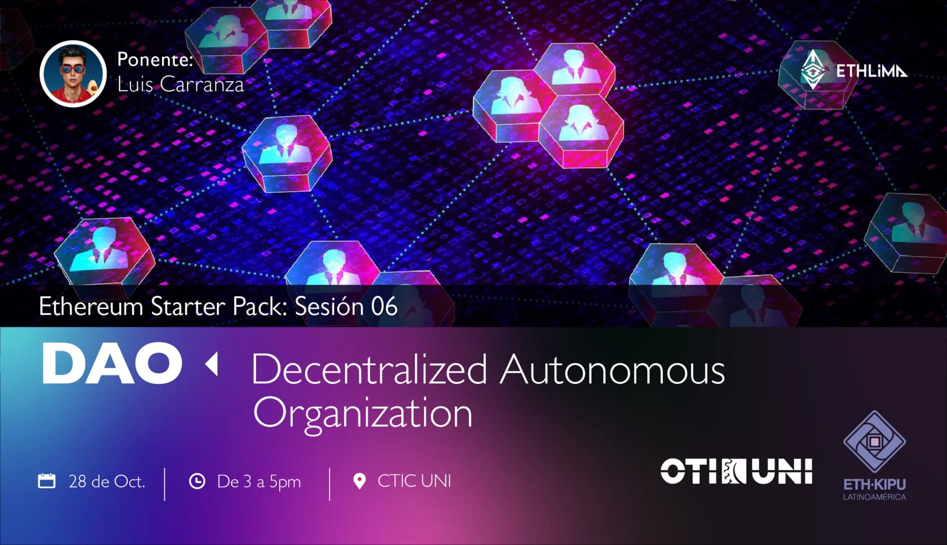Ethereum Starter Pack: Sesión 06 - DAO